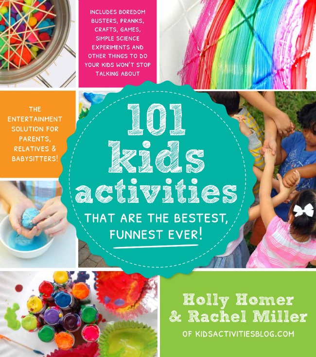 101 activités pour enfants qui sont les meilleures et les plus amusantes de Holly Homer et Rachel Miller