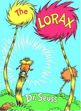 La couverture du livre Lorax par le Dr Seuss