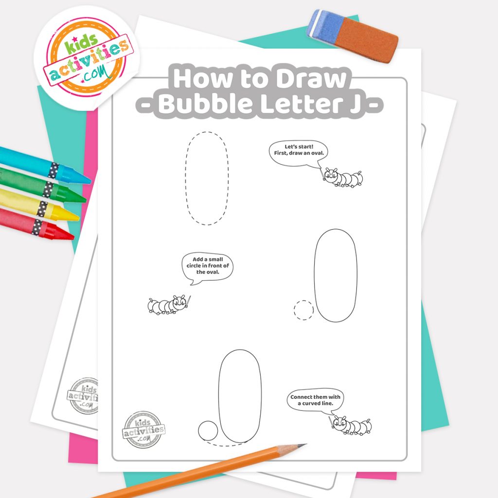 Graffiti majuscule bulle lettre J pdf Comment dessiner un graffiti Bubble Letter J pdf page un avec les étapes 1 à 3 à côté de la gomme, du crayon et des crayons de couleur - Kids Activities Blog