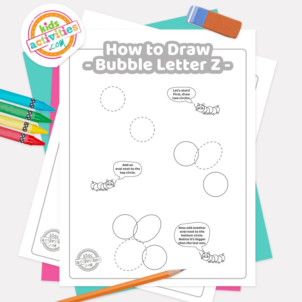 Comment dessiner un graffiti Bubble Letter Z pdf page un avec les étapes 1 à 3 à côté de la gomme, du crayon et des crayons de couleur - Kids Activities Blog