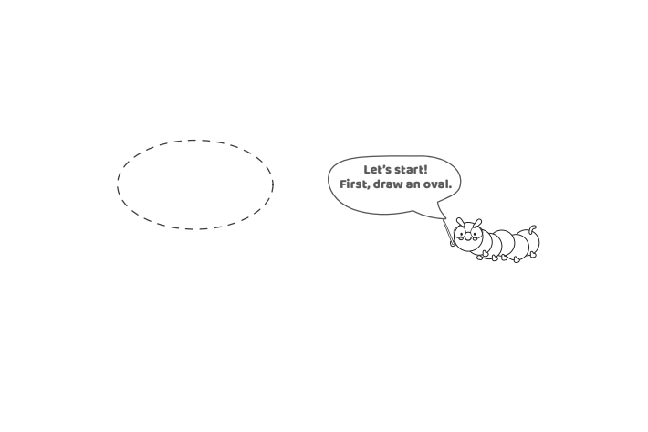 Étape 1 - Comment dessiner la lettre bulle O - Blog d'activités pour enfants - texte : Commençons !  Tout d'abord, dessinez un ovale.