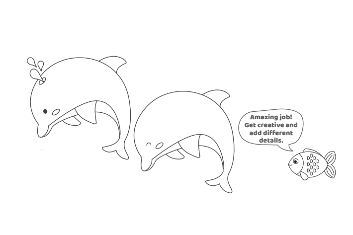Étape 9 - Comment dessiner un dauphin - Blog d'activités pour enfants - Texte : Un travail incroyable ! Faites preuve de créativité et ajoutez différents détails.